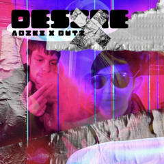 Adzski x Dizlarrr - Desire {unfinished}