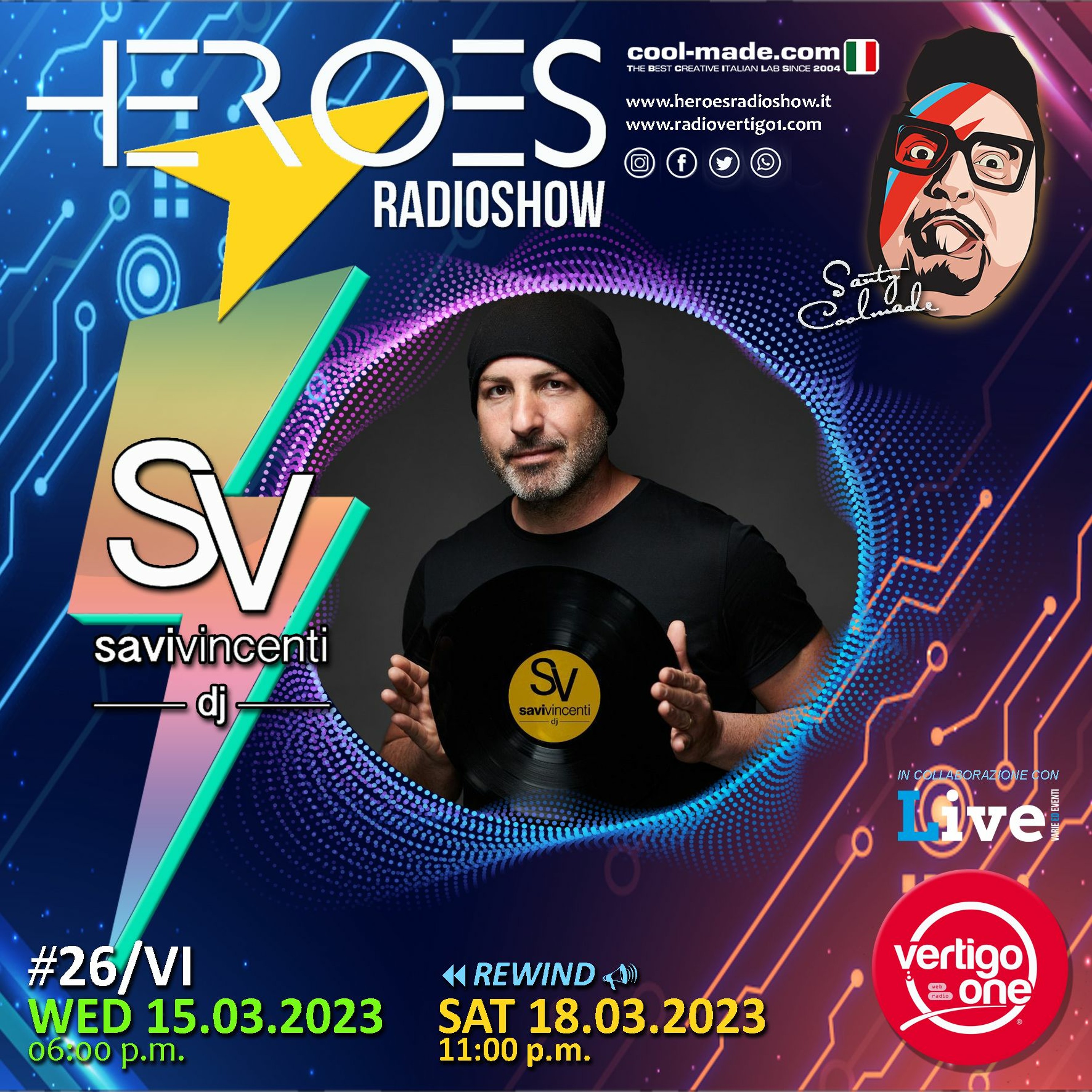 #26/2022-23> HEROES RadioShow - Special Guest SAVIVINCENTI episode artwork