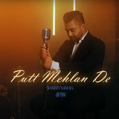 Sharry Mann X ABYSHN - Putt Mehlan De
