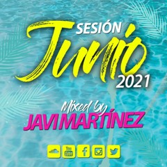 SESIÓN JUNIO 2021 - JAVI MARTÍNEZ (Reggaeton, Comercial, TikTok , Urban, Dembow, Dance Comercial)