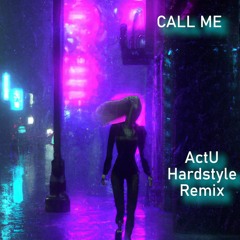 Call Me Blondie Hardstyle Remix