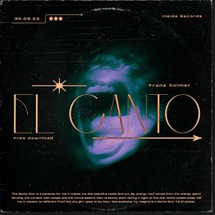 El Canto (Bootleg) [FREE DOWNLOAD]