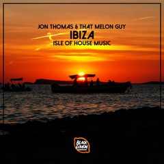 Jon Thomas ft. That Melon Guy - Ibiza (Pedro Delamigo Remix) Radio edit