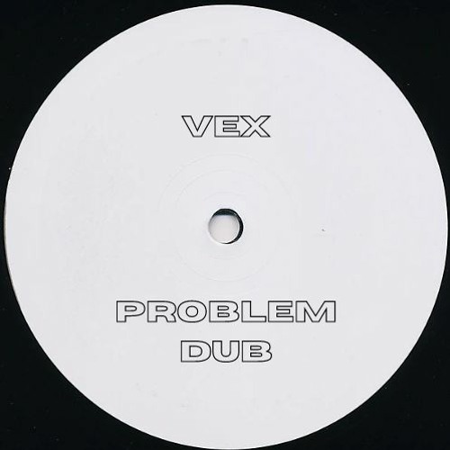 Vex - Problem DUB (Free Download)
