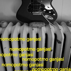 Nomopotmo Ganjasi