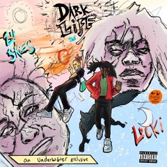 Lucki x Lil Skies - Dark Life