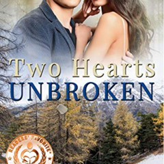 Read KINDLE 📨 TWO HEARTS UNBROKEN (Two Hearts Wounded Warrior Romance Book 6) by  Ta
