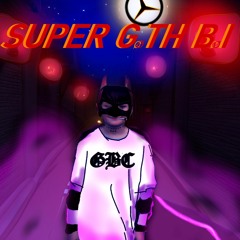 Super Goth Boi (Prod. The Ushanka Boy)