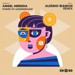 Angel Heredia - POWER OF UNDERGROUND (Original mix)