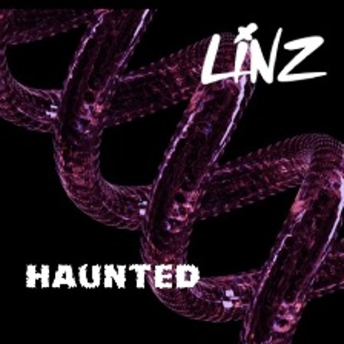 LINZ - HAUNTED [FREE DOWNLOAD]