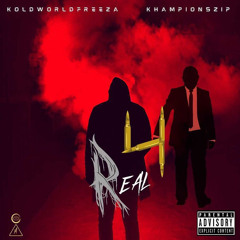 4 Real ft khampion5zip