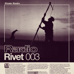 Radio Rivet 003 w/Monako & 99 Nissan Patrol