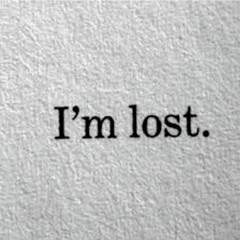 IM LOST