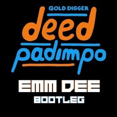 Deed - Padimpo (EMM DEE Bootleg) *FREE DOWNLOAD*