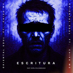 Escritura (feat. Chivo MC)