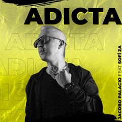 Jacobo Palacio X Sofi Za - Adicta