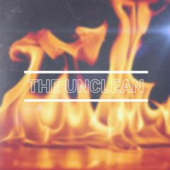 The Unclean