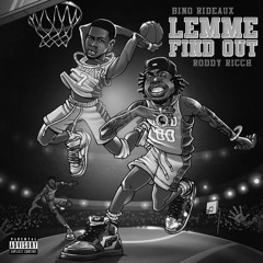 LET ME FIND OUT, Roddy Rich Jerseyclub Flip