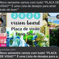 Novo semestre vamos com tudo! “PLACA DE VISAO”” É uma Lista de desejos para atrair tudo de bom’”