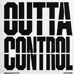 Outta Control