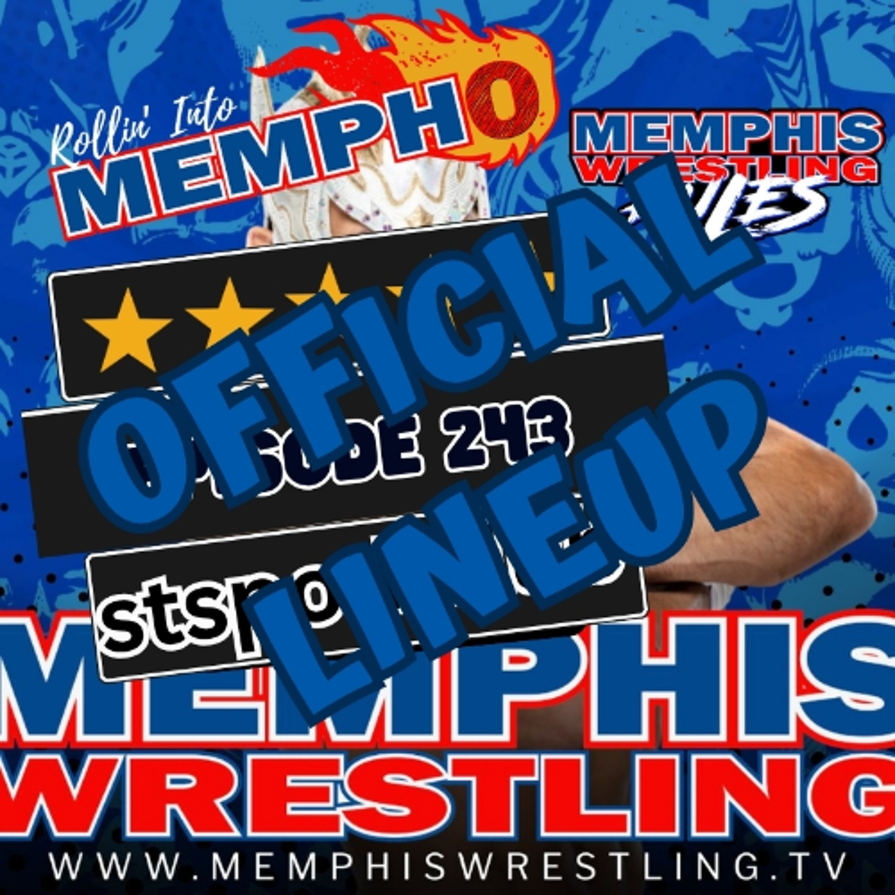OFFICIAL LINEUP Memphis Wrestling, Episode 243 episode artwork