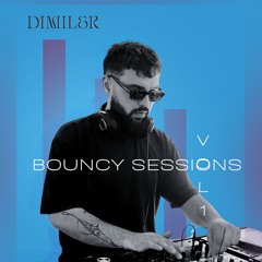BOUNCY SESSIONS VOL . 1 - OCT 25