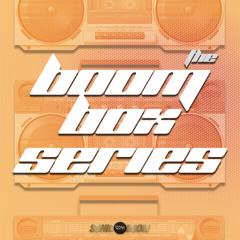 THE BOOM BOX SERIES (EPISODE 12) - RAW