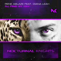 Rene Ablaze featuring Diana Leah - I'll Find My Way