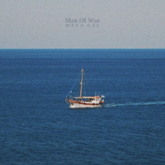 Man of War - Maya Gal (WAV)