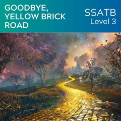 Goodbye Yellow Brick Road  (SSATB Lv3)