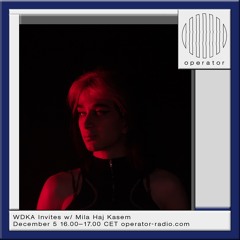 WdKA Wave Invites w/ Mila Haj Kasem