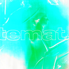 temat. (sped up)