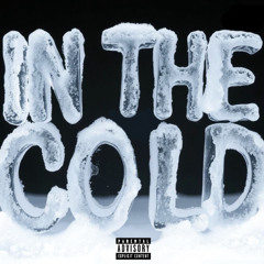 "In The Cold" (Official Audio)
