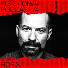 Rote Sonne Podcast 74 | Boris