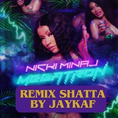 Nicki Minaj - Megatron (Shatta Remix Jaykaf 2K24)