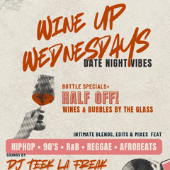 Wine Up Wednesdays - Part 1