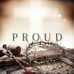 Proud