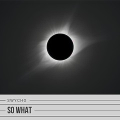 So What