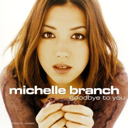 Michelle Branch - Goodbye To You (Radio Remix)