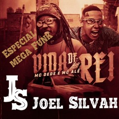 MC Alê e MC Dede - Vida de Rei-Mega funk 2020/Eletro Funk/Som automotivo-Joel silvah