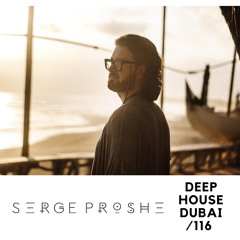 SERGE PROSHE - DHD podcast 116 (AGE of PLASTIC / LOVE STREAM from BALI /May 2020)