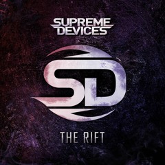 Supreme Devices - The Rift (feat. Jakob Preißler)