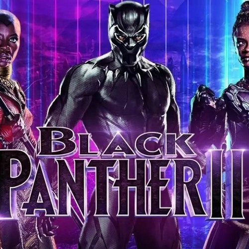 Stream 《VOSTFR》 Black Panther : Wakanda Forever (2022) Film Streaming VF by  Zerni Zerosa | Listen online for free on SoundCloud