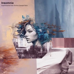 Insomnia (Experimental Dub Techno Sample Pack) | Demo