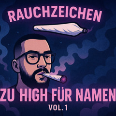 ZU HIGH FÜR NAMEN
