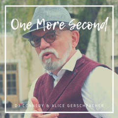 One More Second  [Rough Mix]