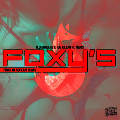 Foxy's (feat. Nems)