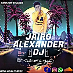 90 TE JURO JAIRO ALEXANDER DJ 0994236522