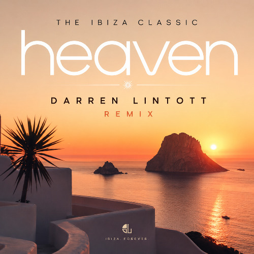 Stream Heaven - Darren Lintott Remix by Darren Lintott | Listen