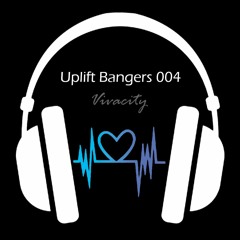 Timeless Uplift Bangers 004 (Tranquility Tunes)